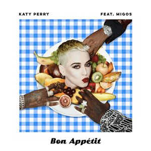 Katy Perry   Bon Appetit  1631175343