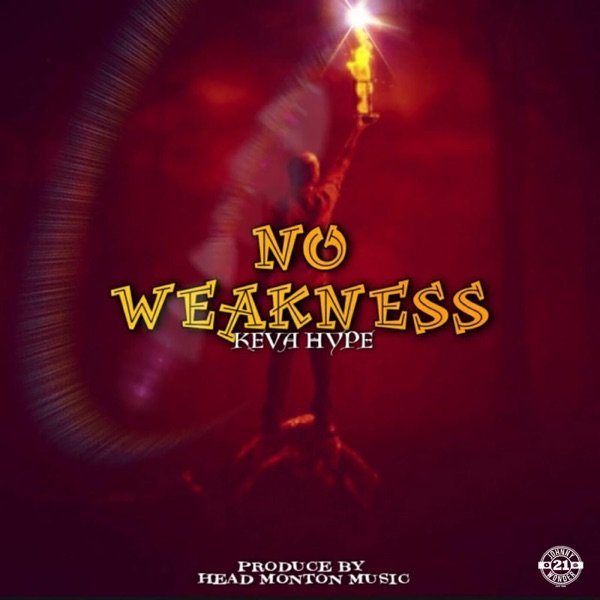 Keva Hype No Weakness Official Music Video 92281